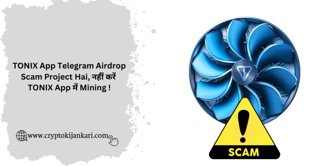 TONIX App Airdrop Scam Project Hai